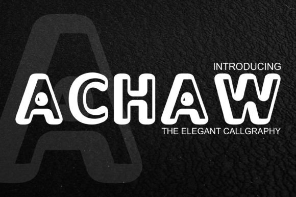 Achaw: A Font for Business Beauty