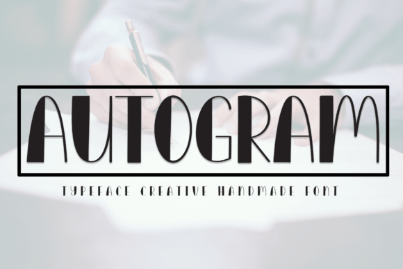 Autogram: A Sweet Font for Business Branding