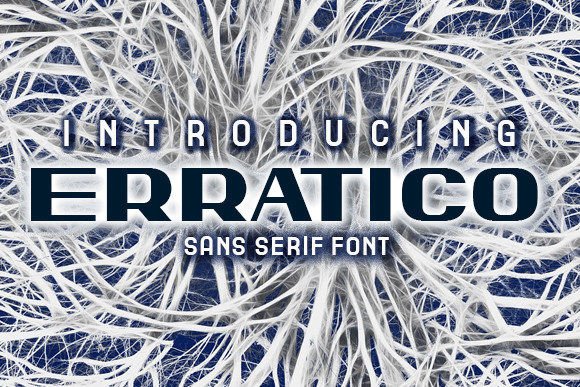 Erratico: Bold Font for Digital Campaigns