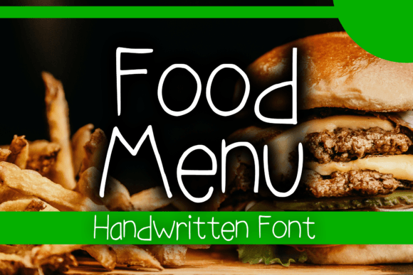 Food Menu Font: The Perfect Typeface for Casual Campaigns