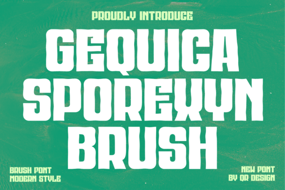 Gequica Sporexyn Brush Font