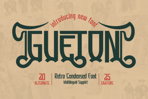 Gueton: A Retro Display Font for Nostalgic Design