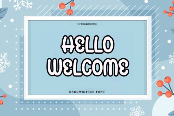 Hello Welcome Font for Creative Campaigns