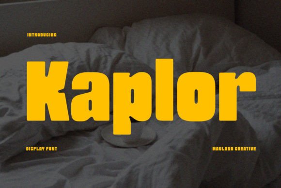 Kaplor: A Modern Display Font for Impactful Campaigns