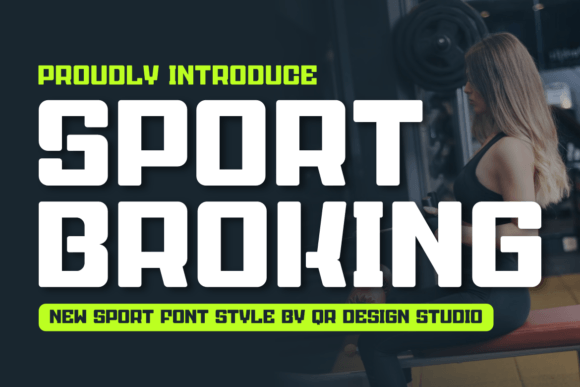 Sport Broking Font: Bold Typography for Makers